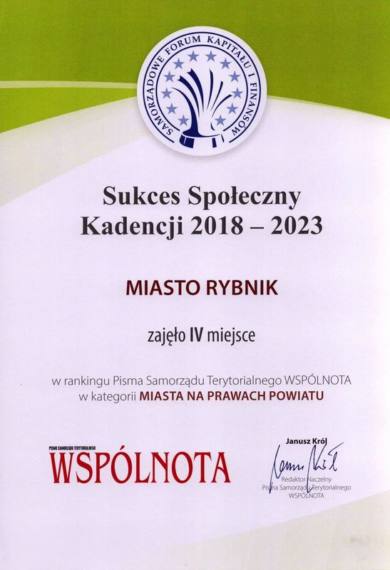 Dyplom dla miasta Rybnika za 4 miejsce w rankingu Pisma Samorządu Terytorialnego Wspólnota „Sukces Społeczny Kadencji 2018-2023” w kategorii miasta na prawach powiatu. 