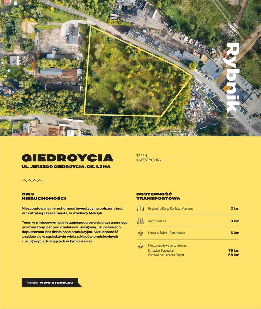 Opis terenu inwestycyjnego, u góry obrys terenu na zdjęciu fragmentu miasta. Poniżej żółte tło z informacjami o terenie. 