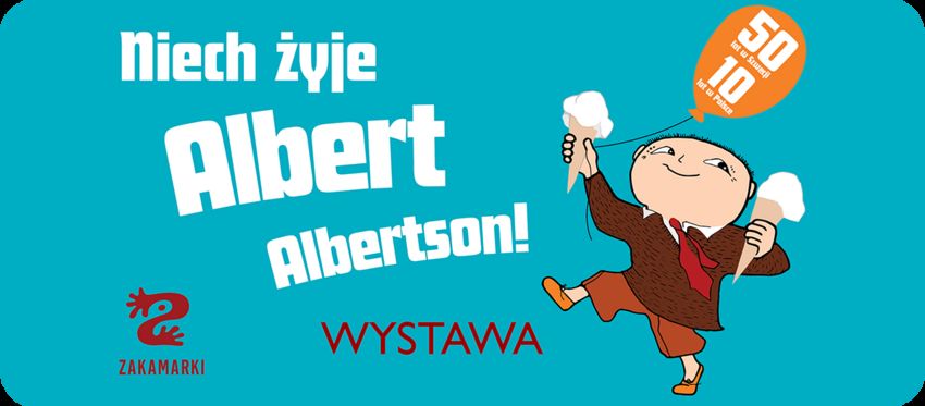 Raj NajNaj czyli Letnia Akademia Malucha - grafika wystawy Niech żyje Albert