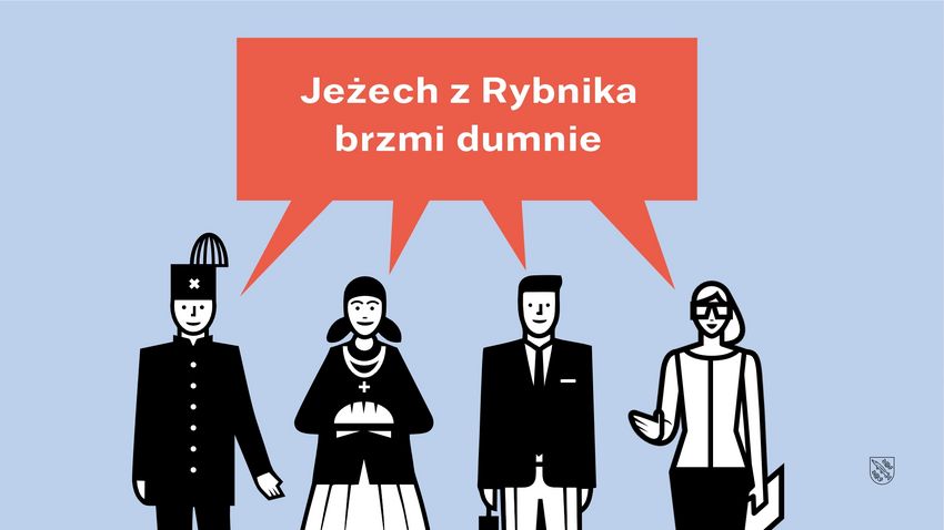 Grafika przedstawiająca cztery postaci mieszkańców i tekst: Jeżech z Rybnika brzmi dumnie