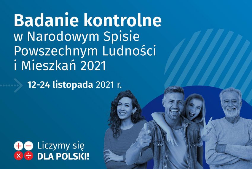Plakat informujący o badaniu kontrolnym Narodowego Spisu Powszechnego. Niebieskie tło, cztery roześmiane osby w różnym wieku