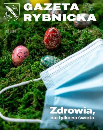Okładka bieżącego numeru Gazety Rybnickiej - kolorowe pisanki na trawie, obok maseczka ochronna