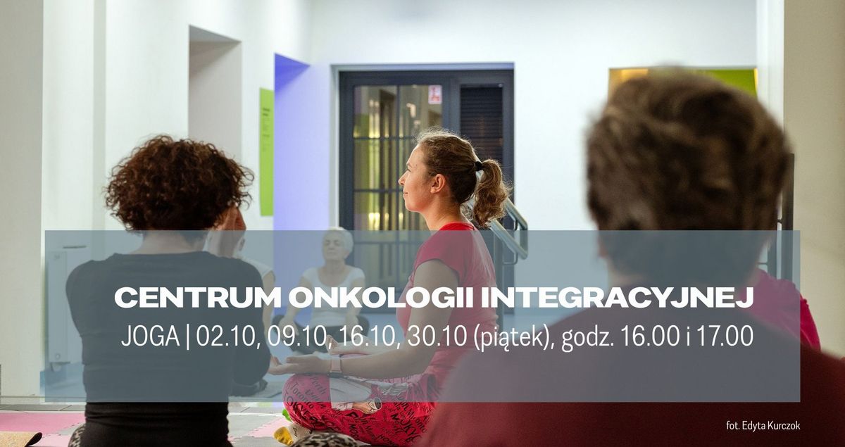 Centrum Onkologii Integracyjnej – JOGA