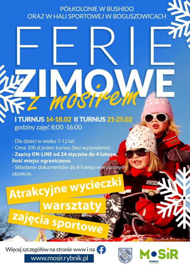 Plakat ferii zimowych w rybnickim Mosirze. Białe napisy na niebieskim tle, z lewej strony dwie postaci dzieci ubranych zimowo, na dole logotypy instytucji organizujących wydarzenie.