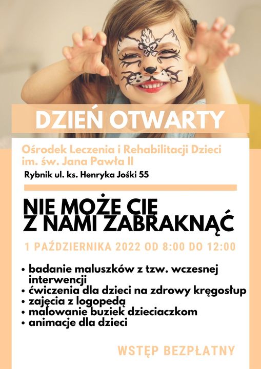 Plakat z informacjami na temat Dnia Otwartego Ośrodka Leczenia i Rehabilitacji Dzieci im. św. Jana Pawła II w Rybniku, o którym mowa w tekście. 